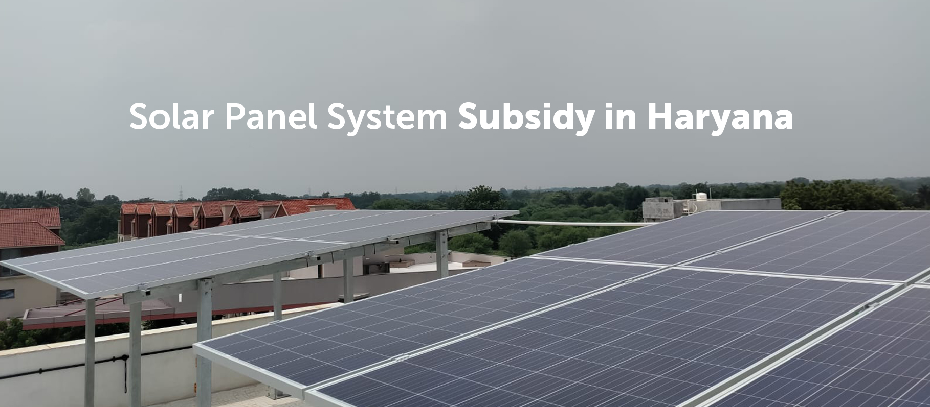 Solar Panel System subsidy in Haryana